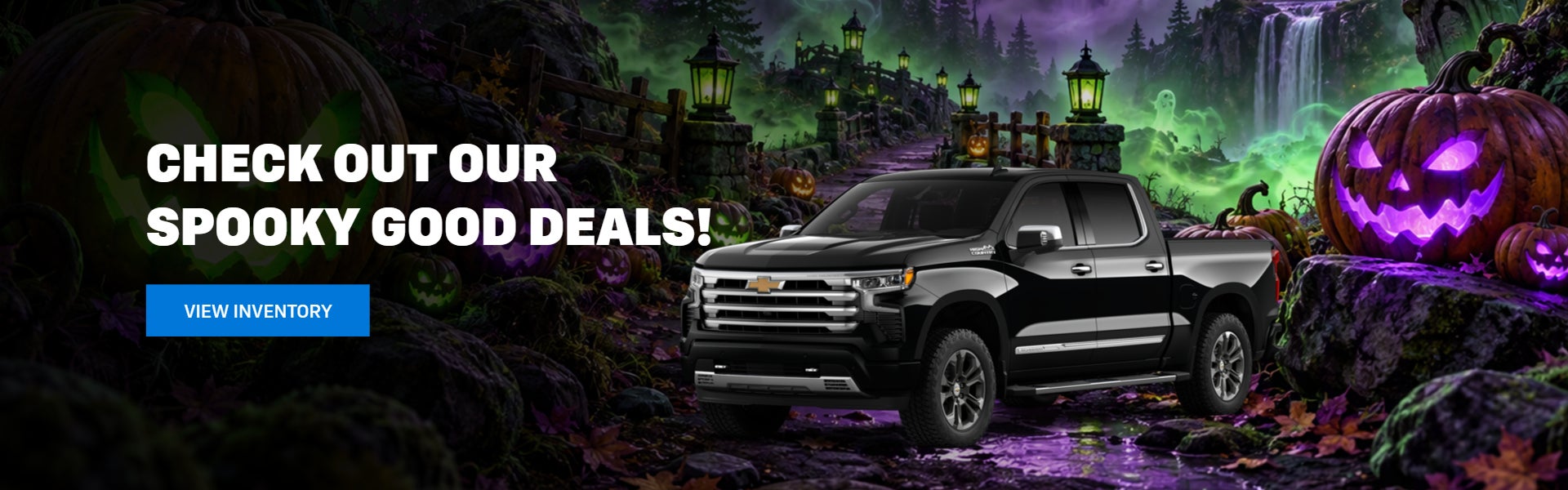 Check Out Our Spooky Good Deals